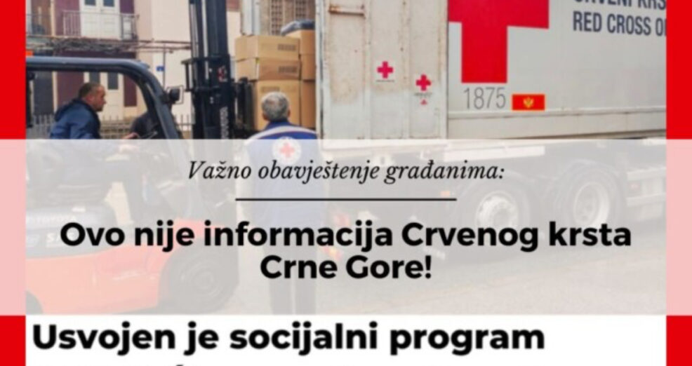 Na internetu se ovih dana pojavila informacija, koju prati fotografija Crvenog krsta Crne Gore, iz CKCG kažu da je lažna